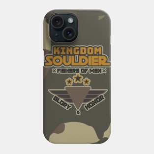 KINGDOM SOULDIER FISHERS OF MEN Phone Case