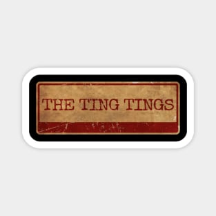 Aliska text red gold retro The Ting Tings Magnet