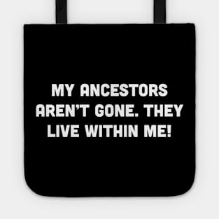 Ancestors Tote