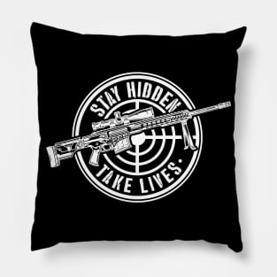 Stay Hidden, Take Lives (White version) Pillow