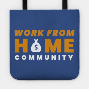 Work from home Tote