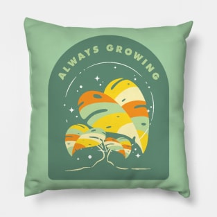 Always Growing Inspirational Self Care Pillow