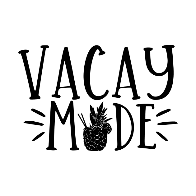 Vacay Mode by Coral Graphics