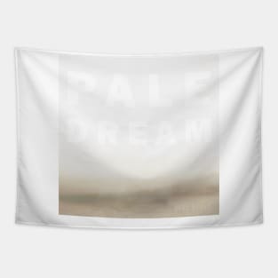 Pale Dream EP Shirt Tapestry