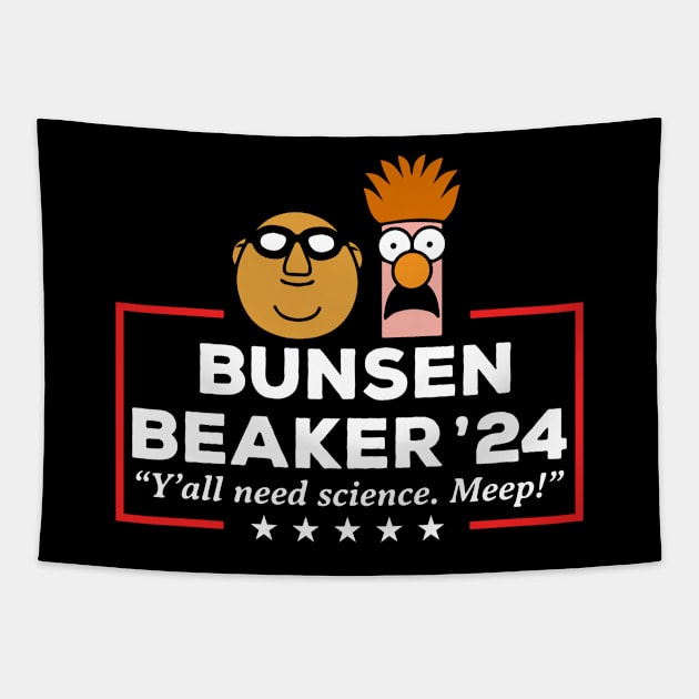 Bunsen And Beaker 2024 - Y'all Need Science. Meep! Tapestry by thriftjd