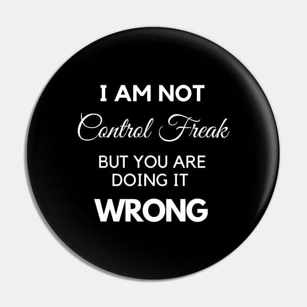 Control Freak Pin by Plush Tee