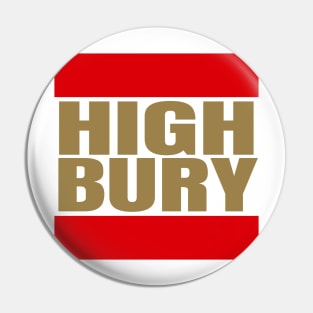 HIGHBURY Pin