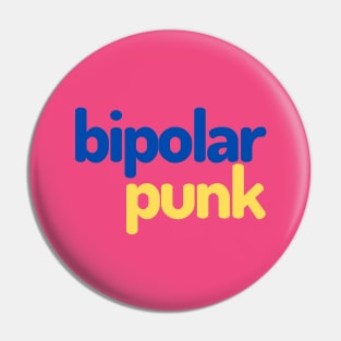 Bipolar punk Pin