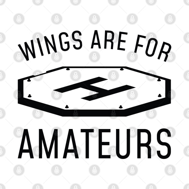 Wings Are For Amateurs by LuckyFoxDesigns