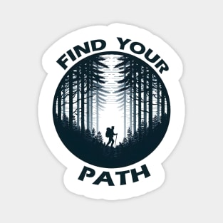 Find Your Path Magnet