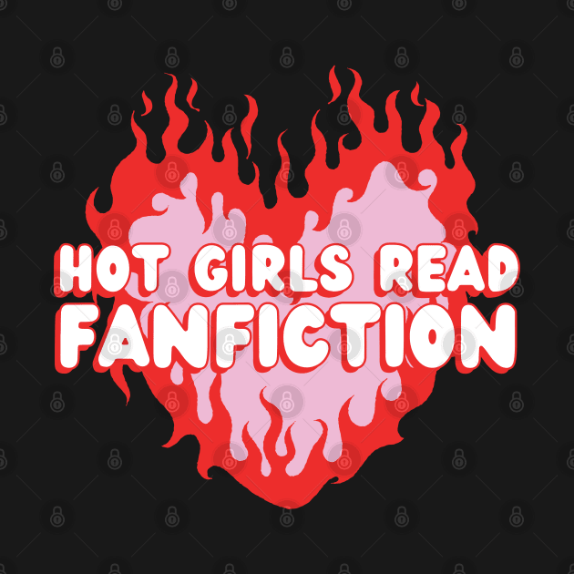 hot girls read fanfiction by rachem