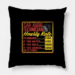 Car Audio Technician Hourly Rate Pillow