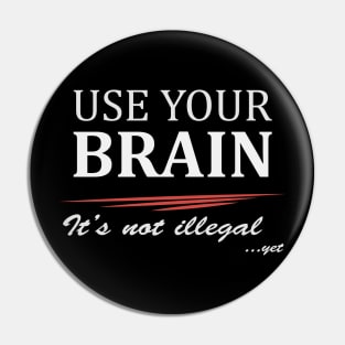 Use your brain! Pin