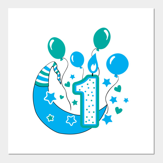 First 1 Birthday Toddler Boy Son Nephew Balloon Cute Sweet One Year Old Mug Sticker Pillow Gifts Ideas 1st Birthday Boy Posters And Art Prints Teepublic