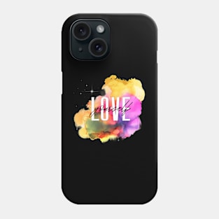 Love yourself watercolor Phone Case