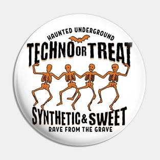 TECHNO - Or Treat Halloween Sweet (Black) Pin