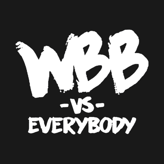 WBB Vs Everybody by ThomaneJohnson