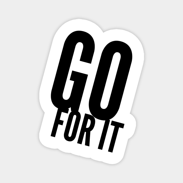 go for it Magnet by GMAT