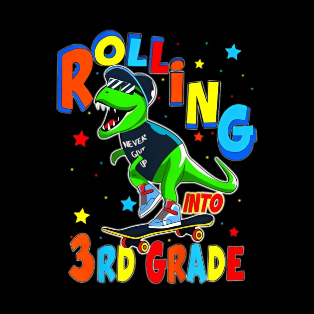 Kids Rolling Third Grade Dinosaur T Rex Back To School by BeliefPrint Studio