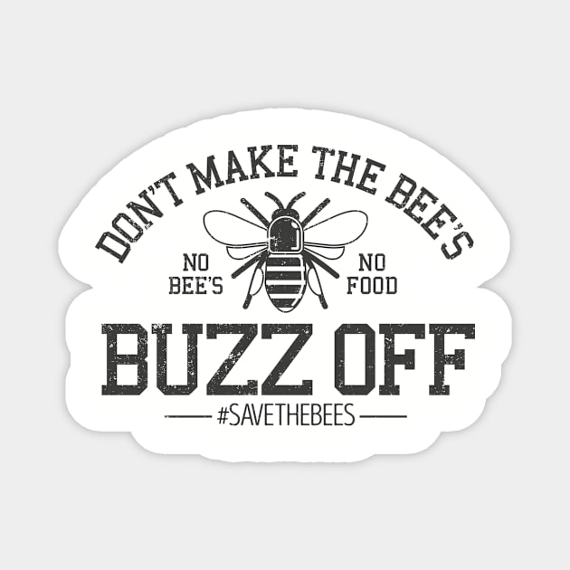 Don't make the Bee's buzz off Grey Magnet by Bubsart78