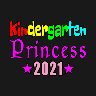 Kindergarten Princess 2021 T-Shirt