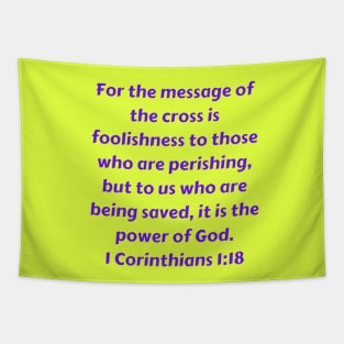 Bible Verse 1 Corinthians 1:18 Tapestry