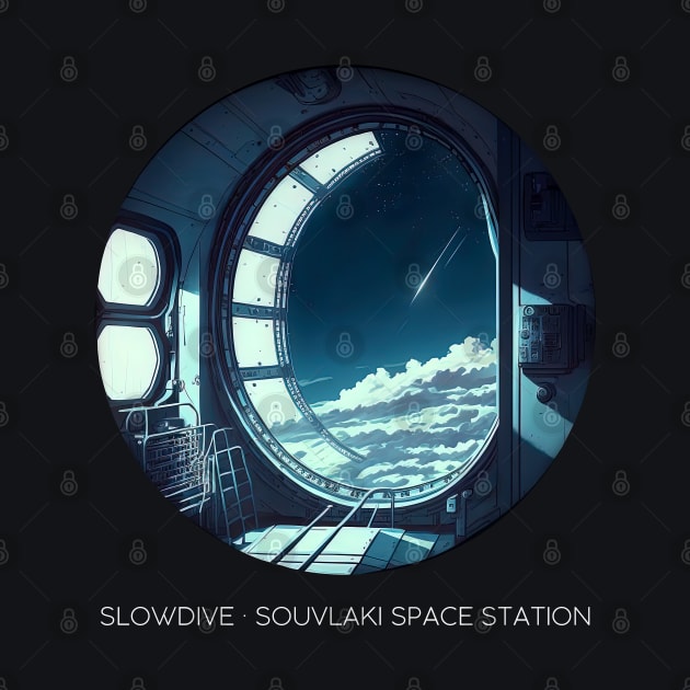 Slowdive  - Souvlaki Space Station - Retro Style Fan Design by unknown_pleasures