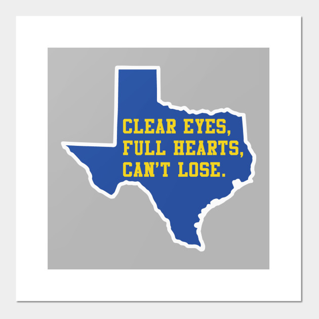 Clear Eyes Full Hearts Can T Lose Friday Night Lights Poster E Stampa Artistica Teepublic It Clear Eyes Full Hearts Can T Lose Friday Night Lights Poster E Stampa Artistica Teepublic It
