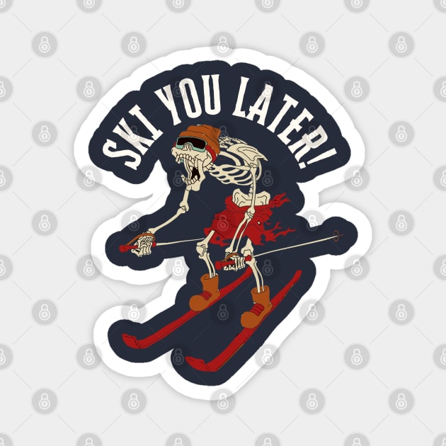 Ski You Later Funny Skeleton Skiing Magnet by Illustradise