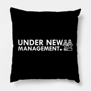 Groom - Under new management Pillow