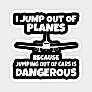 I Jump out of Planes funny Parachute Magnet