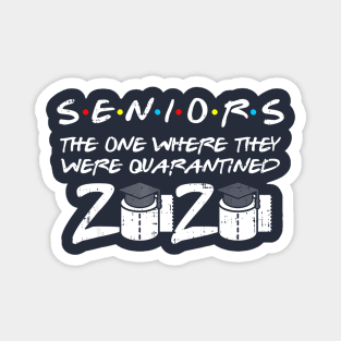 Seniors Quarantined Class Of 2020 Toilet paper Graduation T-Shirt Magnet