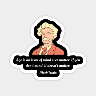 Mark Twain quote Magnet