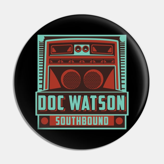 Southbound Doc Watson Pin by yellowed