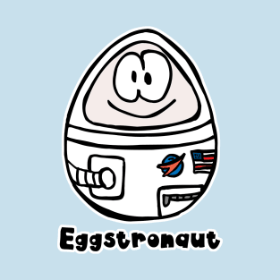 Eggstronaut - The Astronaut Egg T-Shirt