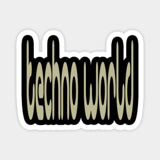 Technoworld Magnet