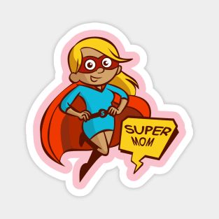 Super mothers day gift! Super mom! Magnet