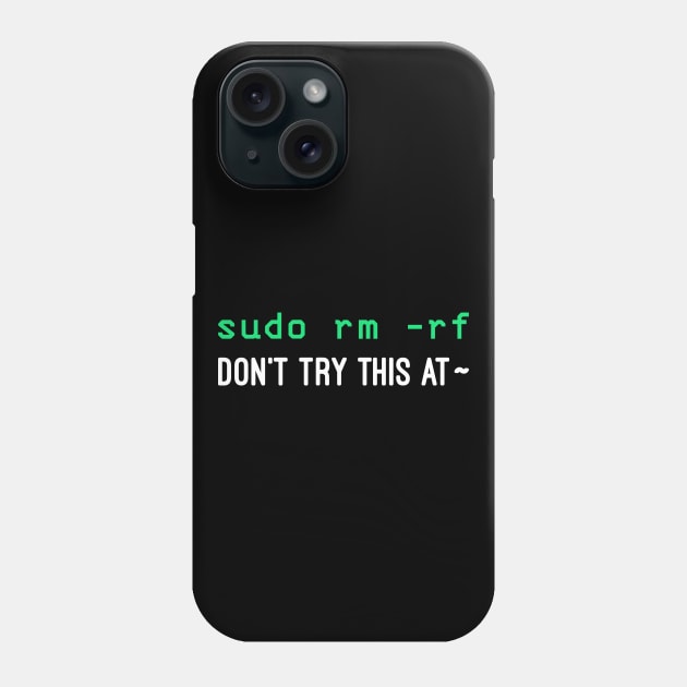 sudo rm -rf Phone Case by cryptogeek