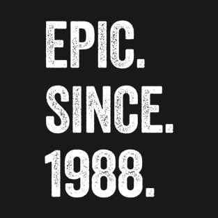 36 Years Old Epic Since 1988 36th Birthday T-Shirt