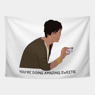 You're Doing Amazing, Sweetie Tapestry