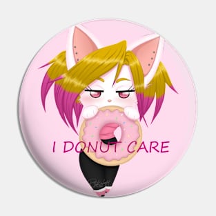 I Donut Care Pin