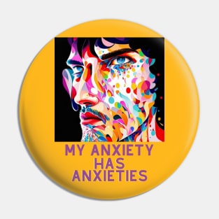 My anxiety has anxieties (mosaic face art) Pin