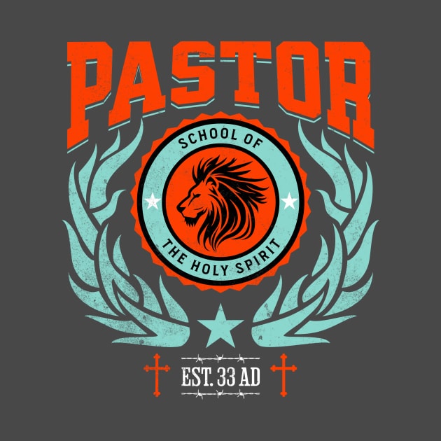 Pastor - School of the Holy Spirit - Vibrant by Inspired Saints