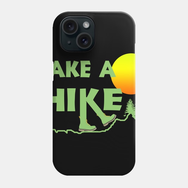 take a hike Phone Case by khalid12