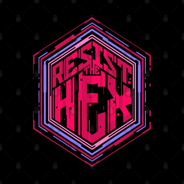 Resist The Hex by zerobriant