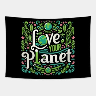 Love Your Mother Earth Nature Planet Cute Environmentalist Tapestry