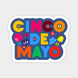 Happy Cinco de Mayo To You! Magnet