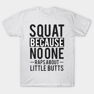 Squat Tank Top, Squat Because Nobody Raps About Little Butts