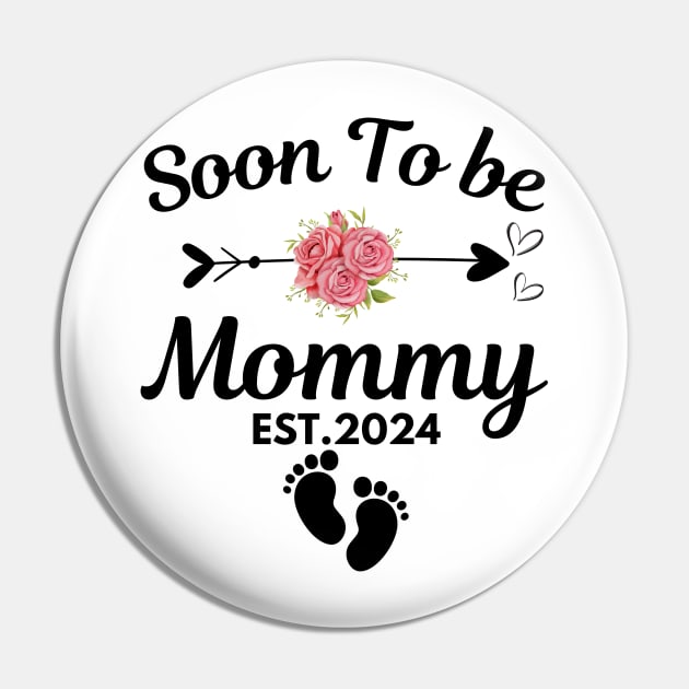 Soon To Be Mommy 2024 - Pregnant mom gift Pin by aesthetice1