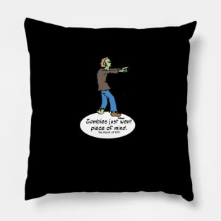 Piece of Mind Pillow